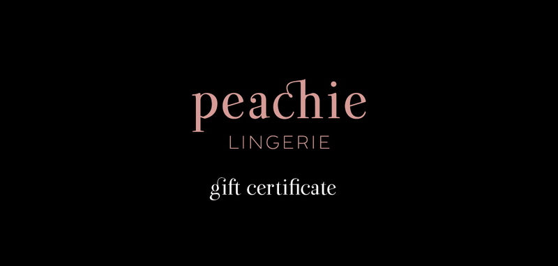 Peachie Lingerie  - Gift Card